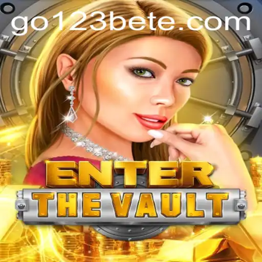 EntertheVault: A Thrilling Gaming Experience